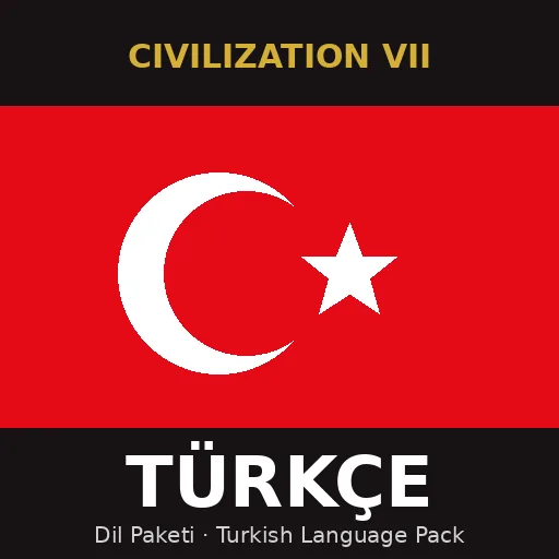 Civilization VII Turkish localization mod preview